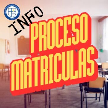 Información Proceso de Matrículas Año 2026
