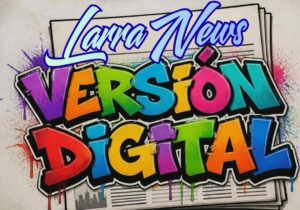 LARRANEWS – 3RA. VERSIÓN PERIÓDICO ESCOLAR